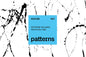 Patterns